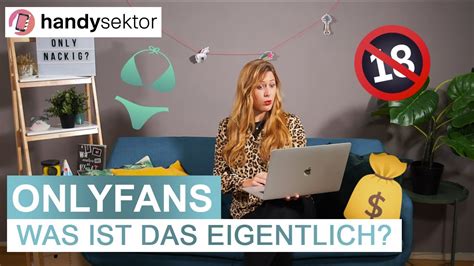 onlyfans bedeutung|Onlyfans: Was das ist und wie das Portal funktioniert